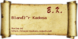Blanár Kadosa névjegykártya