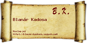 Blanár Kadosa névjegykártya